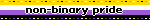 Nonbinary pride blinkie with flag colors